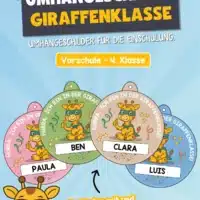 Umhängeschilder zur Einschulung für die Giraffenklasse