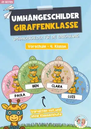 Umhängeschilder zur Einschulung für die Giraffenklasse