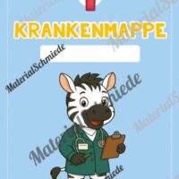Krankenmappe für die Zebraklasse (Arbeitsblatt 02)