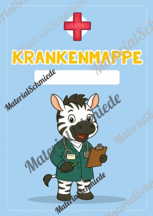 Krankenmappe für die Zebraklasse (Arbeitsblatt 02)