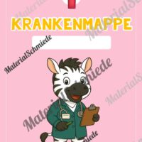 Krankenmappe für die Zebraklasse (Arbeitsblatt 03)