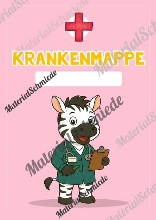 Krankenmappe für die Zebraklasse (Arbeitsblatt 03)