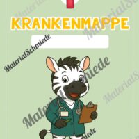 Krankenmappe für die Zebraklasse (Arbeitsblatt 04)