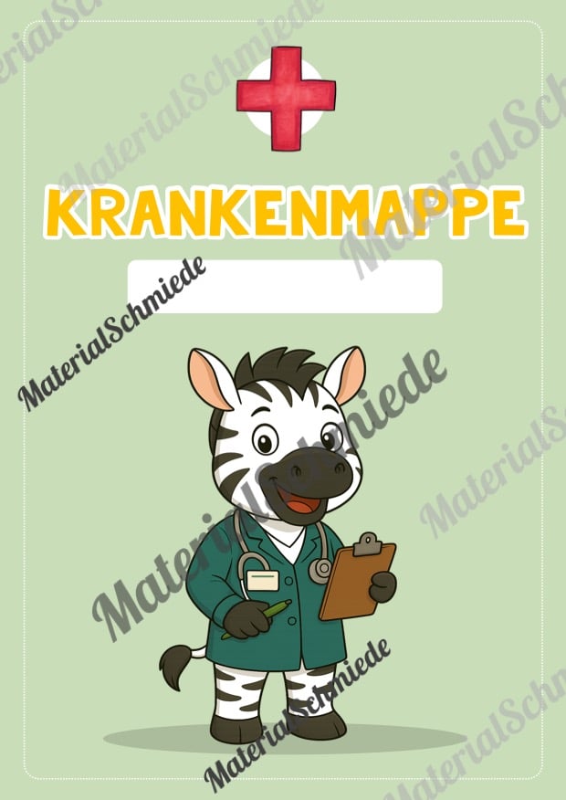 Krankenmappe für die Zebraklasse (Arbeitsblatt 04)