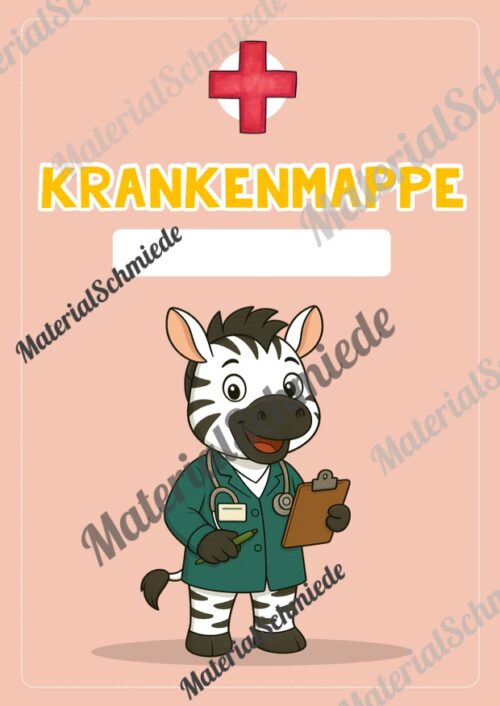 Krankenmappe für die Zebraklasse (Arbeitsblatt 06)