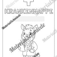 Krankenmappe für die Zebraklasse (Arbeitsblatt 07)
