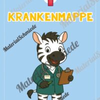 Krankenmappe für die Zebraklasse (Arbeitsblatt 08)