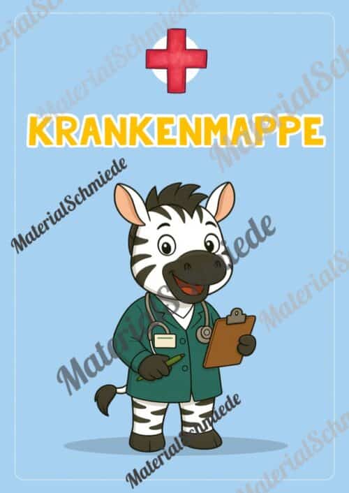 Krankenmappe für die Zebraklasse (Arbeitsblatt 08)