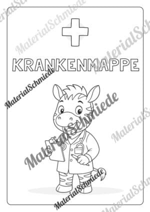 Krankenmappe für die Zebraklasse (Arbeitsblatt 09)
