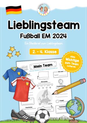 Steckbrief Fußball EM 2024: Meine Lieblingsmannschaft