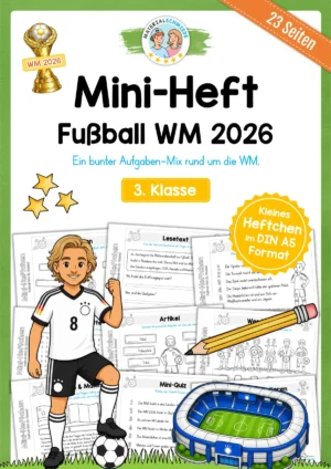 Fußball WM 2026: Mini-Heft 3. Klasse