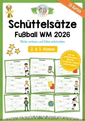 Fußball WM 2026: Schüttelsätze (2. & 3. Klasse)