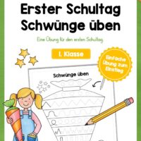 Übung zum ersten Schultag: Schwünge üben