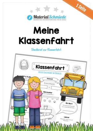 Steckbrief Klassenfahrt