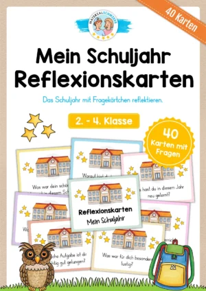 Reflexionskarten: Mein Schuljahr (2. - 4. Klasse)